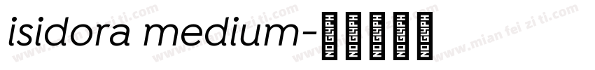 isidora medium字体转换